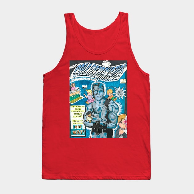 The Collectornator! Tank Top by Popoffthepage